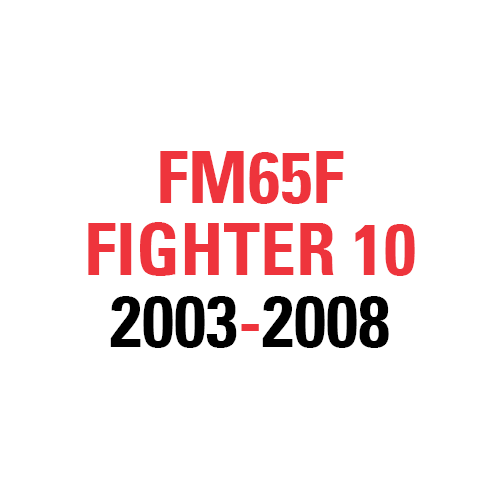 FM65F FIGHTER 10 2003-2008